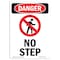 Signmission OSHA Danger Sign, No Step, 10in X 7in Aluminum, 7" W, 10" L, Portrait, No Step OS-DS-A-710-V-2115 - alternate 1